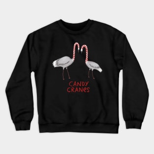 Candy Cranes Crewneck Sweatshirt
